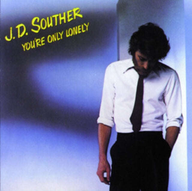 J.D. Souther - You're Only Lonely (CD) (US Import)
