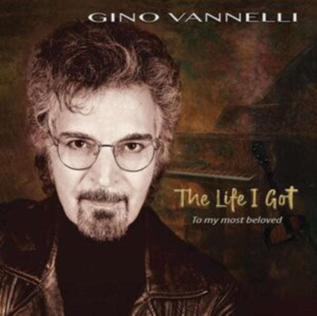 Gino Vannelli - Life I Got (To My Most Beloved) (CD) (US Import)