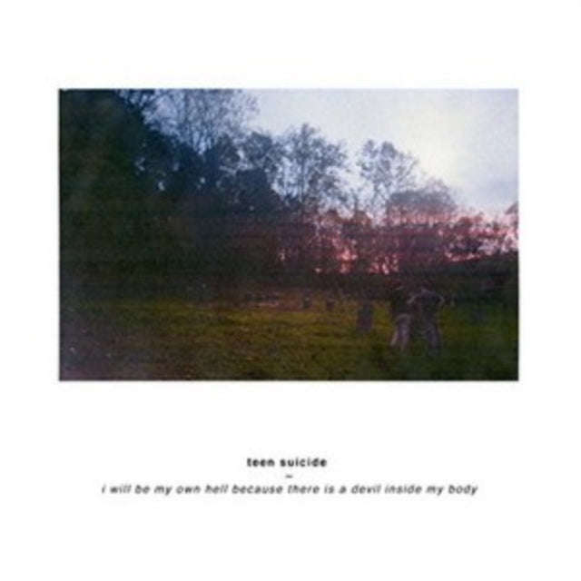 Teen Suicide - I Will Be My Own Hell Because There Is A Devil (CD) (US Import)