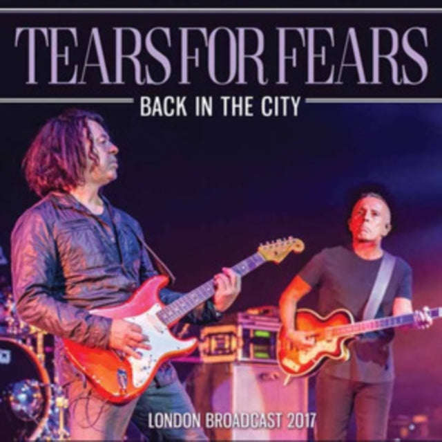 Tears For Fears - Back In The City (CD) (US Import)