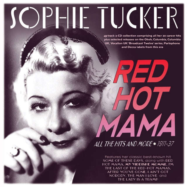 Sophie Tucker - Red Hot Mama: All The Hits & More 1911-37 (2CD) (CD) (US Import)