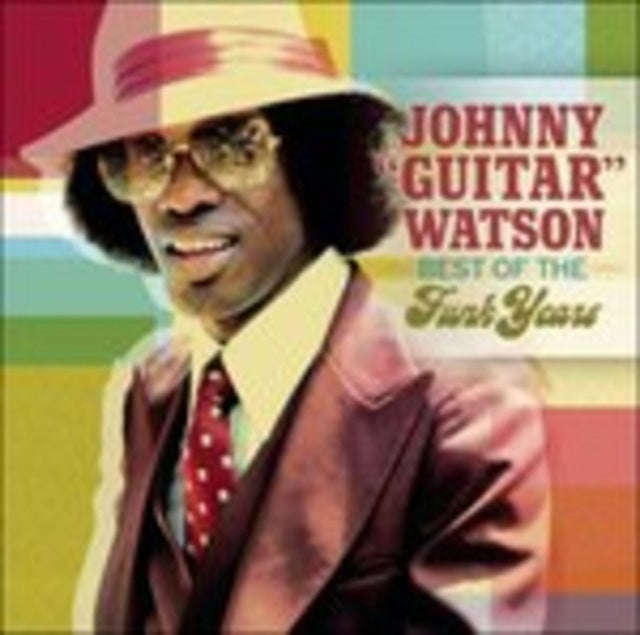 Johnny Guitar Watson - Best Of The Funk Yea (CD) (US Import)