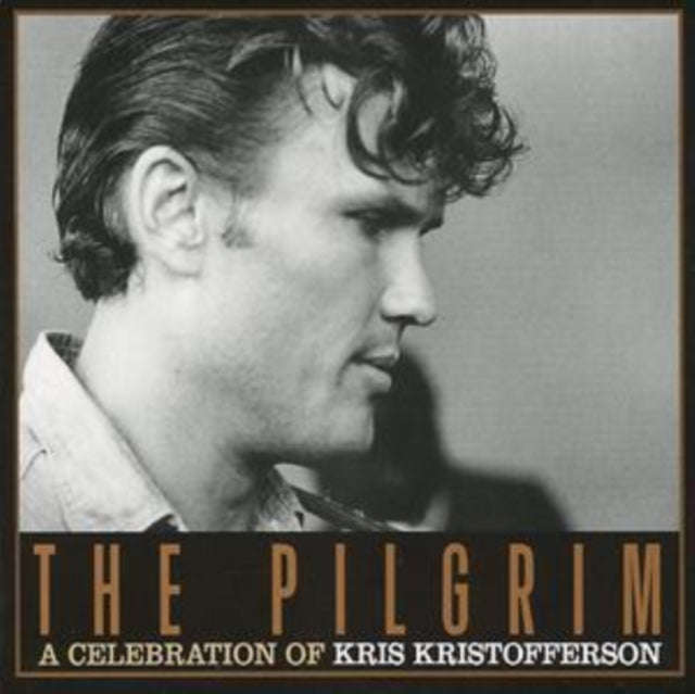 Various Artists - Pilgrim: A Celebration Of Kris Kristofferson (CD) (US Import)
