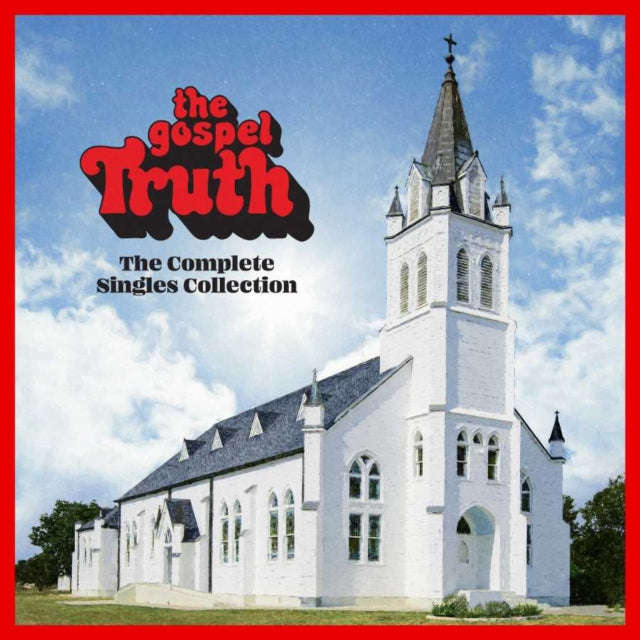 Various Artists - Gospel Truth: Complete Singles Collection (2CD) (CD) (US Import)