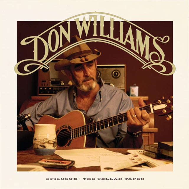 Don Williams - Epilogue: The Cellar Tapes (CD) (US Import)