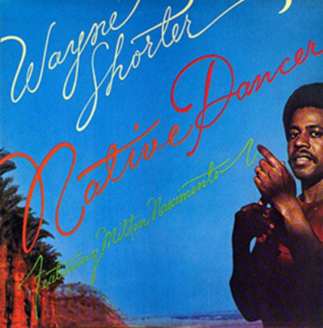 Wayne Shorter - Native Dancer (CD) (US Import)