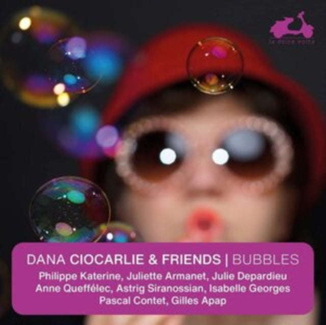 Dana Ciocarlie - Bubbles - Dana Ciocarlie & Friends (CD) (US Import)
