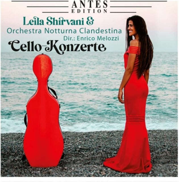 Leila Shirvani; Orchestra Notturna Clandestina - Cello-Konzerte (CD) (US Import)