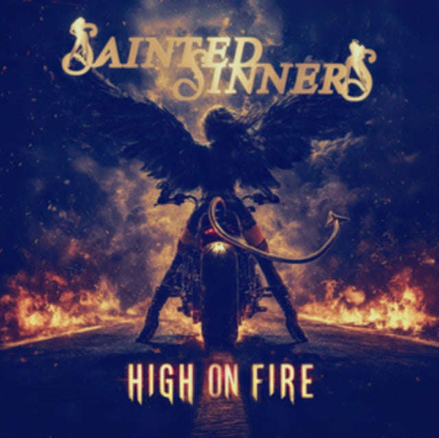 Sainted Sinners - High On Fire (CD) (US Import)