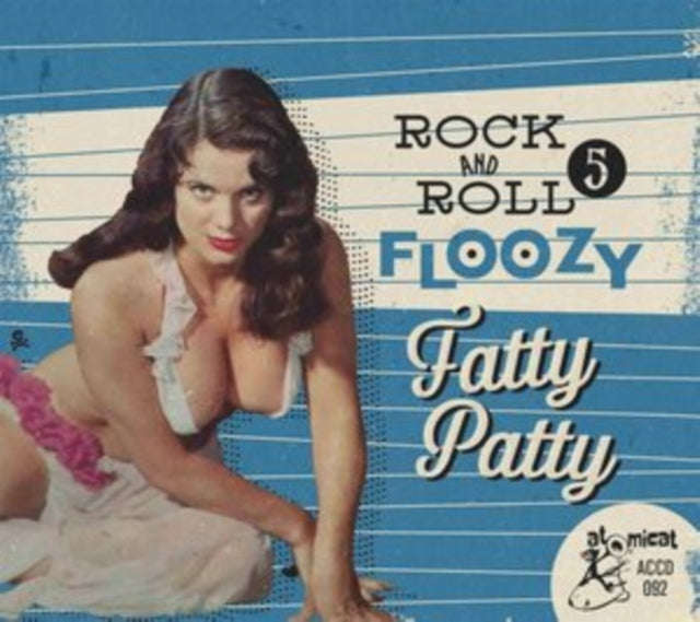 Various Artists - Rock 'N' Roll Floozy 5: Fatty Patty (CD) (US Import)