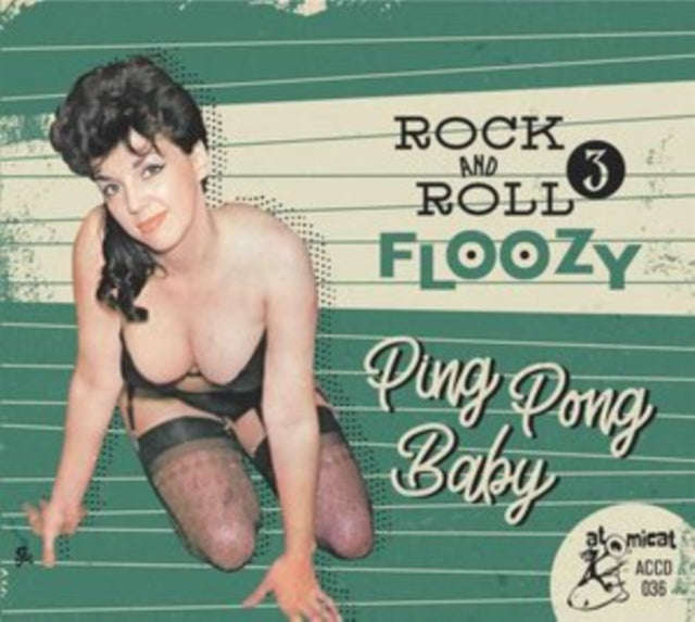 Various Artists - Rock 'N' Roll Floozy 3: Ping Pong Baby (CD) (US Import)