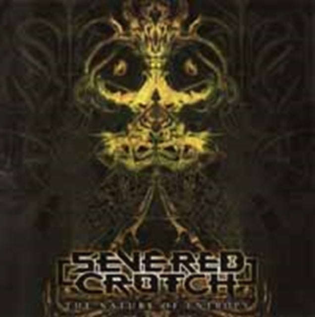 Severed Crotch - Nature Of Entropy (CD) (US Import)