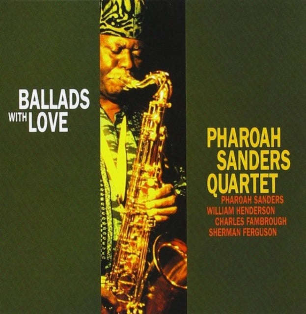 Pharoah Quar Sanders - Ballads With Love (CD) (US Import)