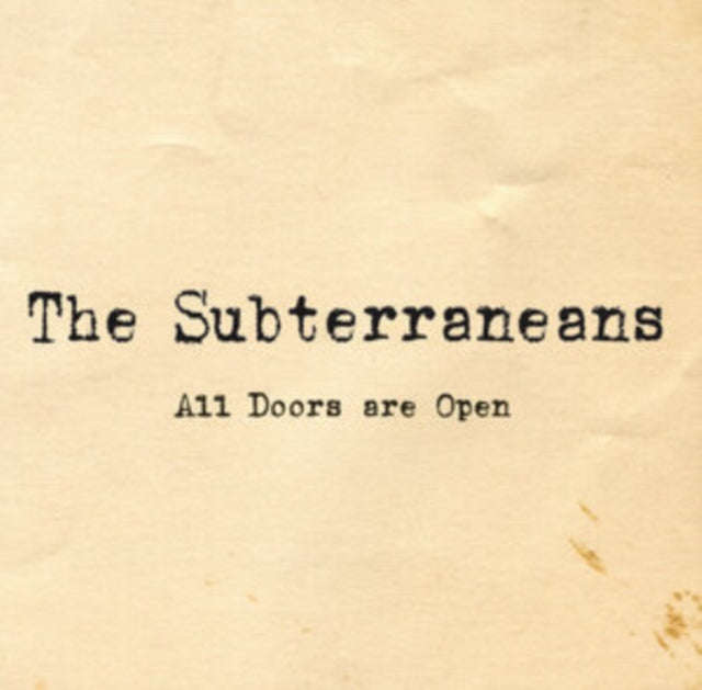 Subterraneans - All Doors Are Open (CD) (US Import)
