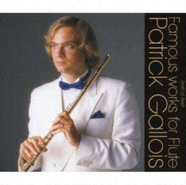 Patrick Gallois - Best Of Best Flute Songs (CD) (US Import)