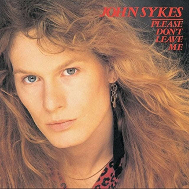 John Sykes - Please Don't Leave Me (Shm/Reissue) (CD) (US Import)