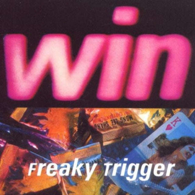 Win - Freaky Trigger (CD) (US Import)
