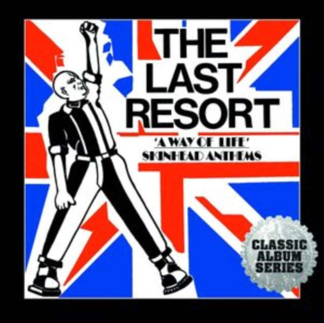 Last Resort - Way Of Life - Skinhead Anthems (Expanded CD Edition) (CD) (US Import)