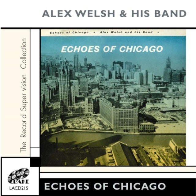 Welsh Alex & His Band - Echoes Of Chicago (CD) (US Import)