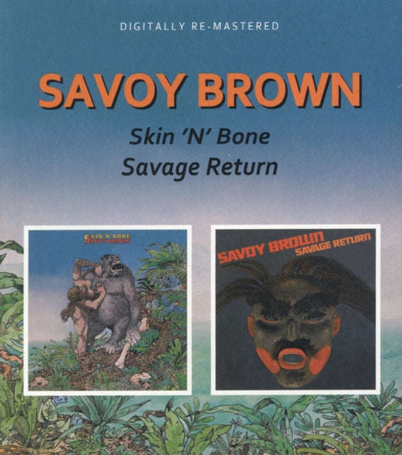 Savoy Brown - Skin N Bone / Savage Return (Remastered) (CD) (US Import)