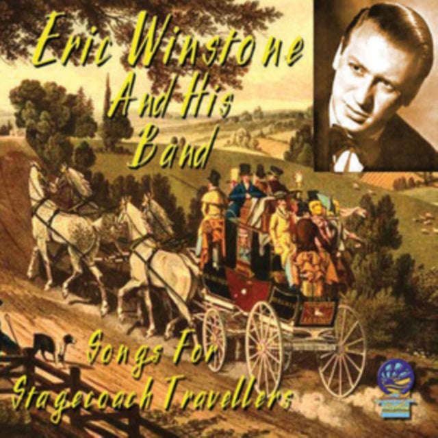 Eric Winstone & His Band - Songs For Stagecoach Travellers (CD) (US Import)