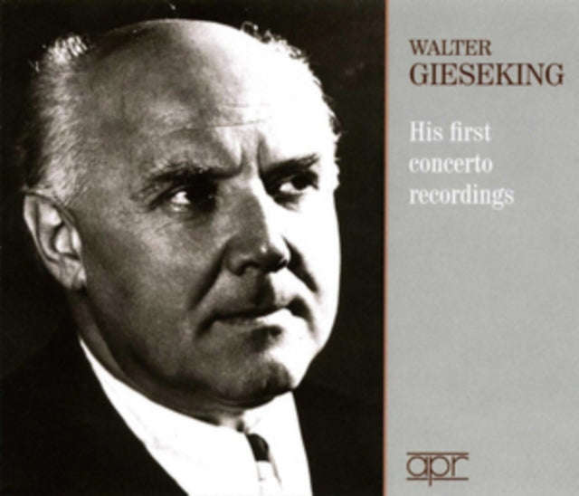 Walter Gieseking - Walter Gieseking His First Concerto Reco (CD) (US Import)