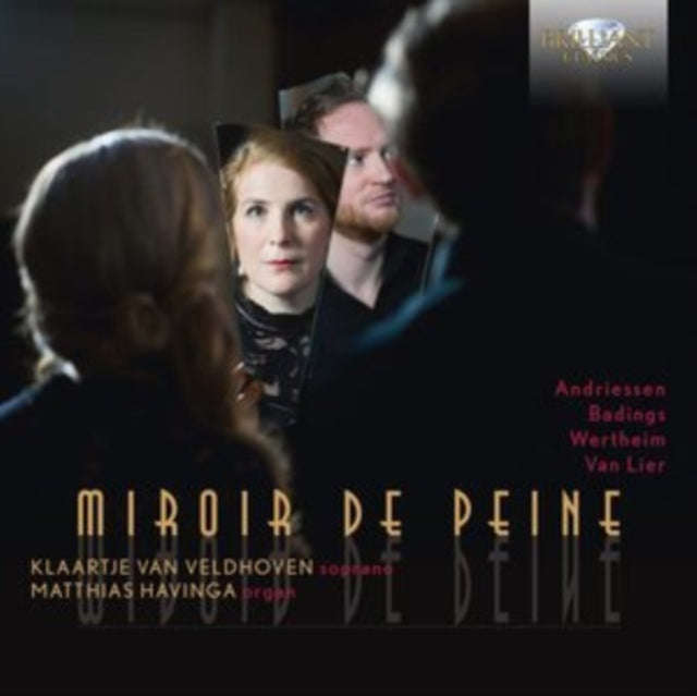Klaartje Van Veldhoven; Matthias Havinga - Miroir De Peine (CD) (US Import)