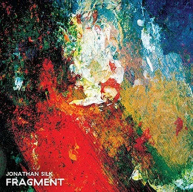 Jonathan Silk - Fragment (CD) (US Import)