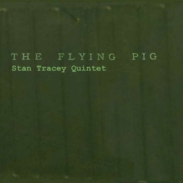 Tracey Stan/Quintet - Flying Pig The (CD) (US Import)