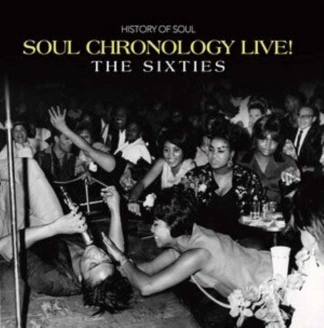 Various Artist - Soul Chronology Live! (The Sixties) (CD) (US Import)
