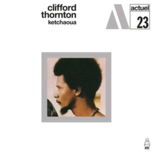 Clifford Thornton - Ketchaoua (CD) (US Import)