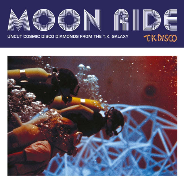 Various Artists - Moon Ride: Uncut Cosmic Disco Diamonds From The T.K. Galaxy (2LP) (Vinyl) (US I...