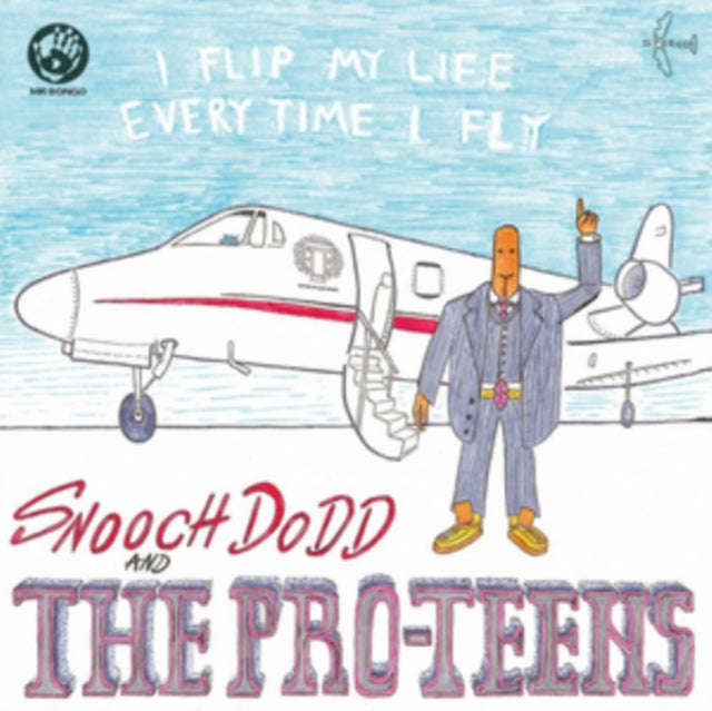 Pro-Teens - I Flip My Life Every Time I Fly (Vinyl) (US Import)