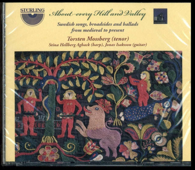 Torsten Mossberg; Stina Hellberg; Jonas Isaksson - About Every Hill & Valley - Swedish Songs, Bro...