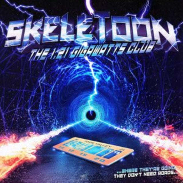 Skeletoon - 1.21 Gigowatts Club (CD) (US Import)