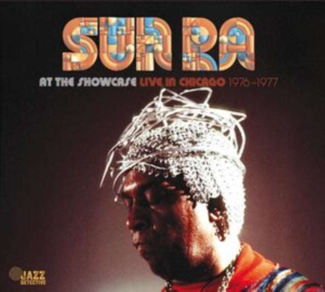 Sun Ra - At The Showcase: Live In Chicago 1976-1977 (2CD) (CD) (US Import)