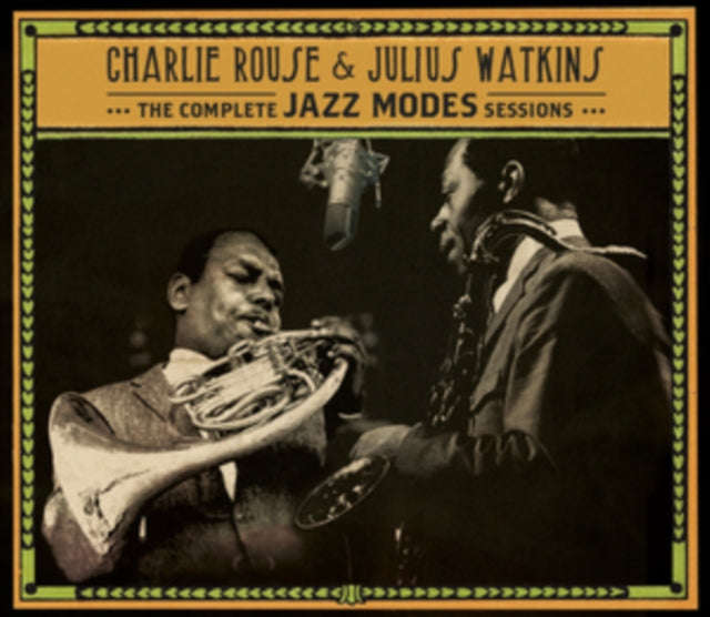 Charlie Rouse & Julius Watkins - Complete Jazz Modes Sessions (CD) (US Import)
