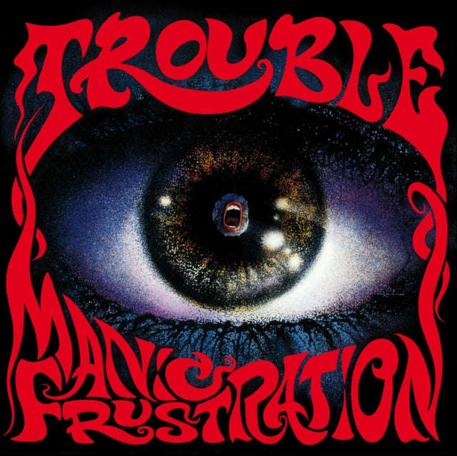 Trouble - Manic Frustratin (2020 Remaster) (CD) (US Import)