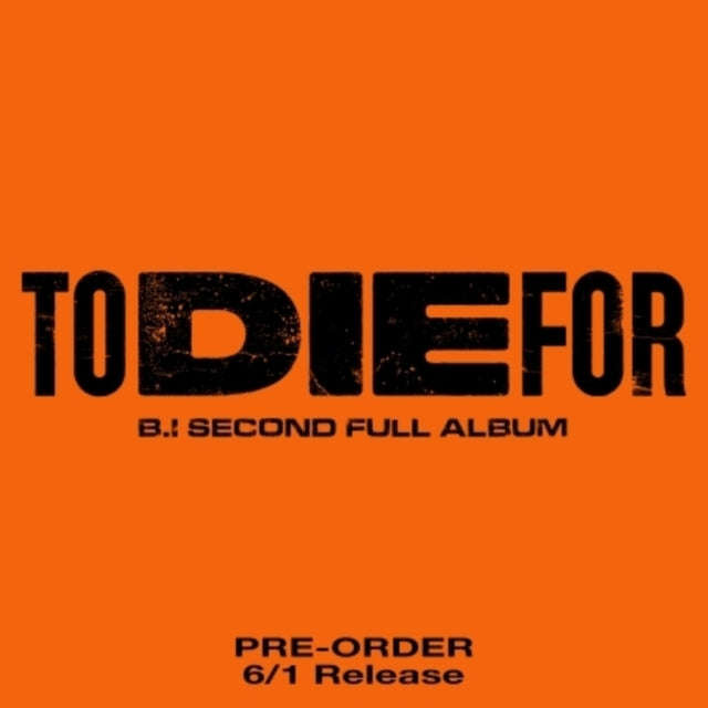 B.I - To Die For - 2nd Full Album (CD) (US Import)