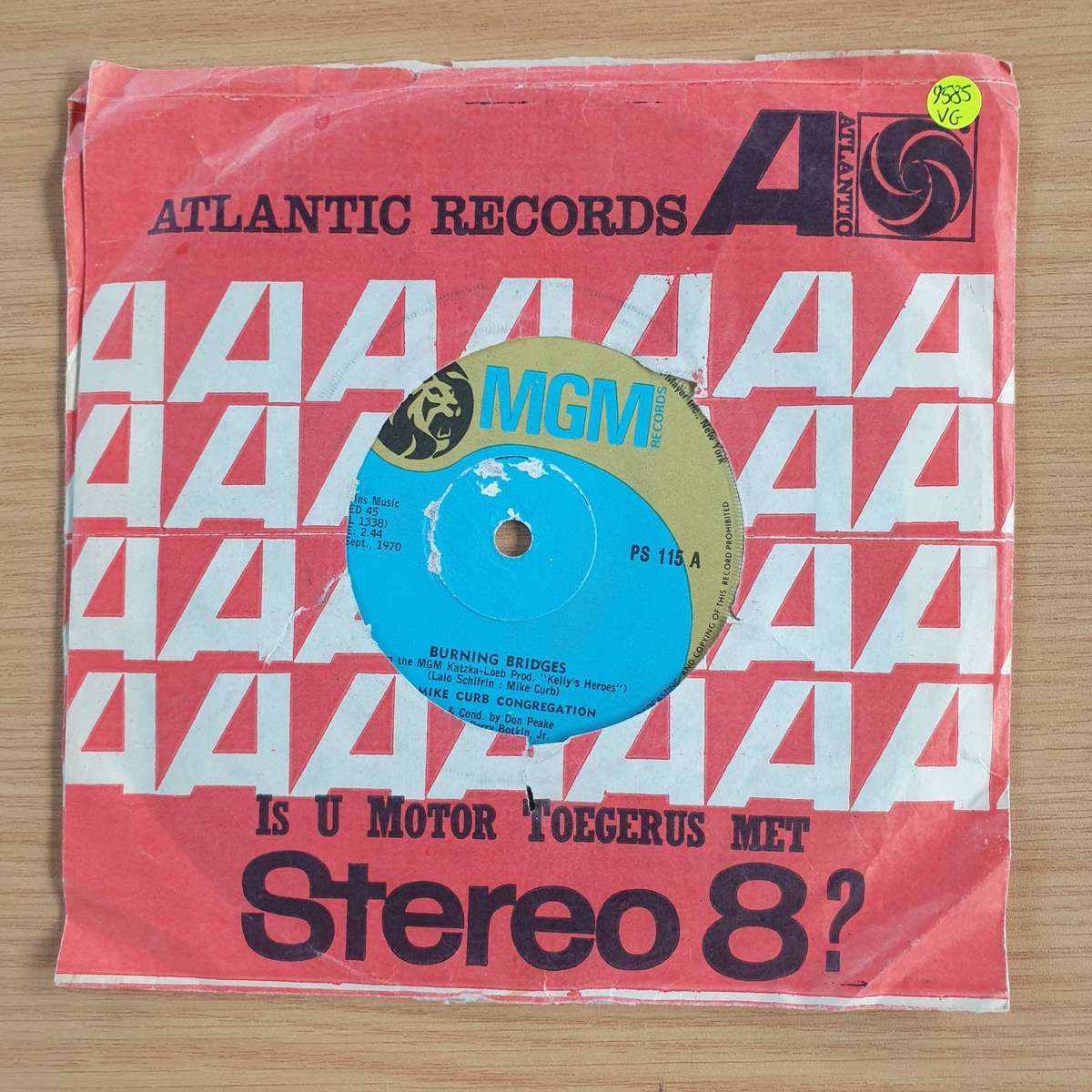The Mike Curb Congregation  Burning Bridges / We'll Sing In The Sunshine | Vinyl 7" Single | (VG)