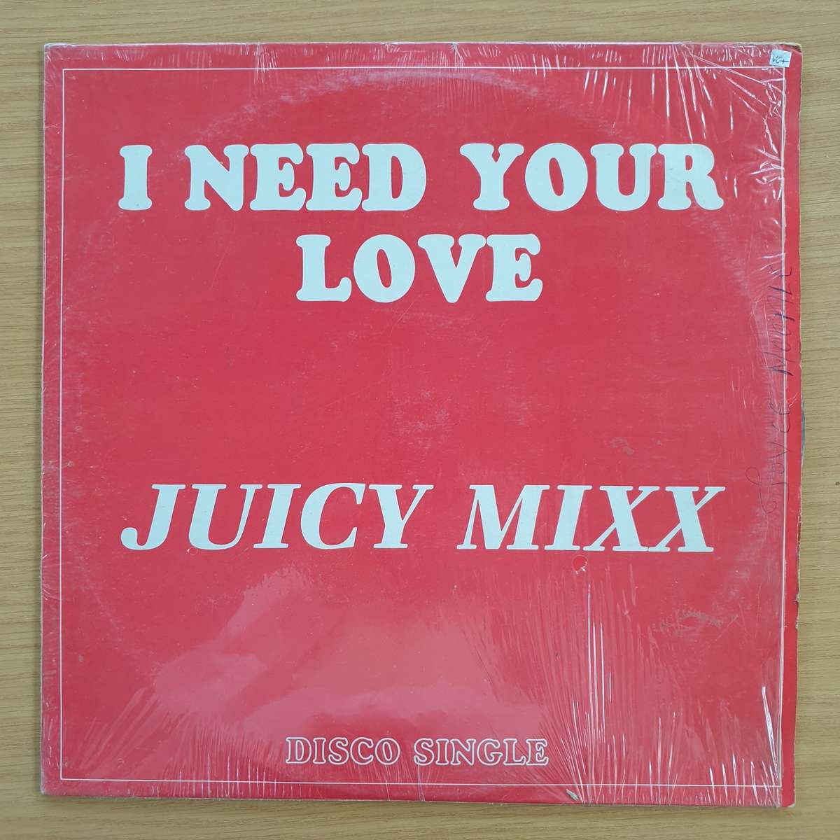Juicy Mixx  I Need Your Love / All Night Long | Vinyl LP Record | (VG+)