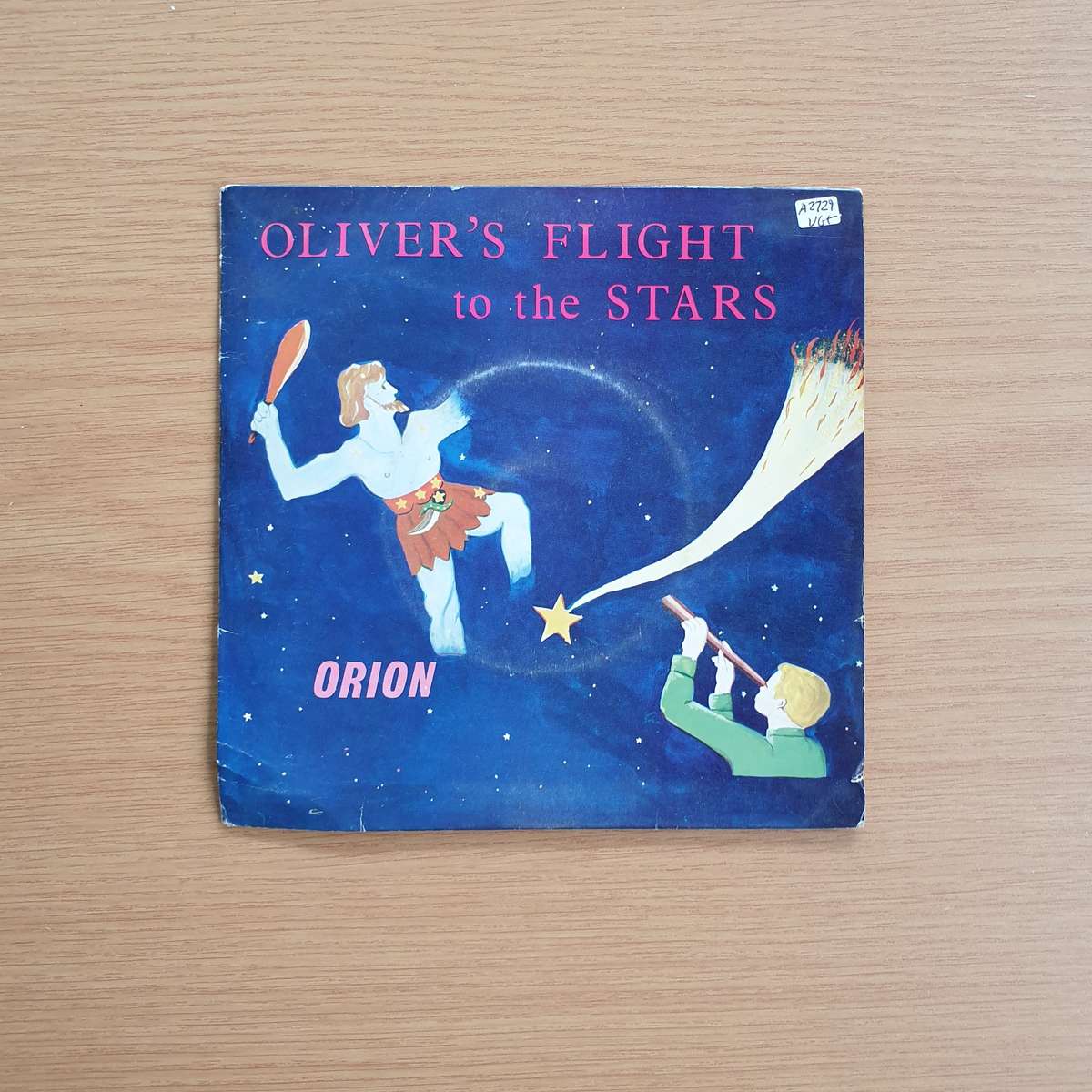 Elizabeth Hunt  Oliver's Flight To The Stars - Orion | Vinyl 7" Single | (VG+)