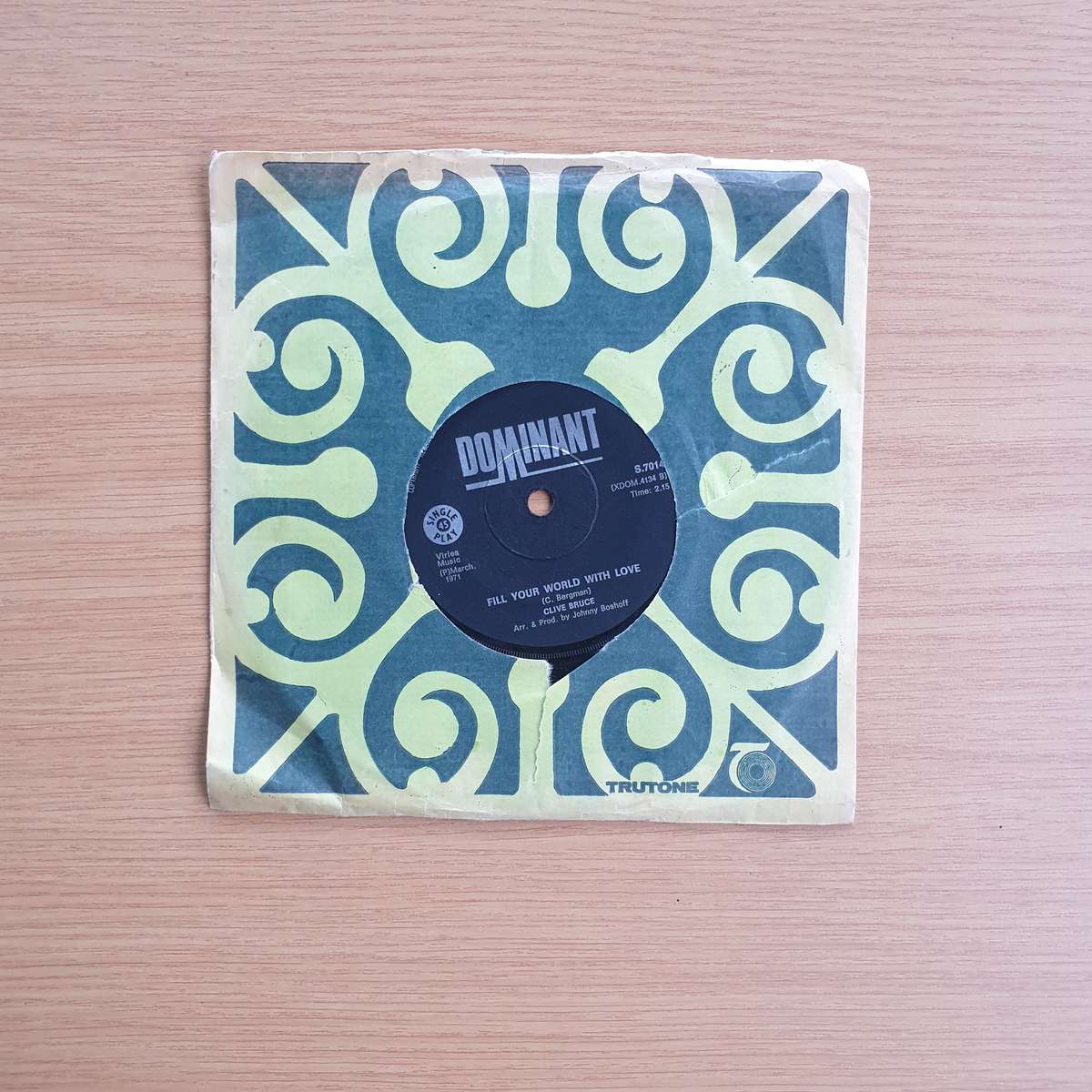 Clive Bruce - Fill Your World With Love / Sally Sunshine  | Vinyl 7" Single | (VG+)