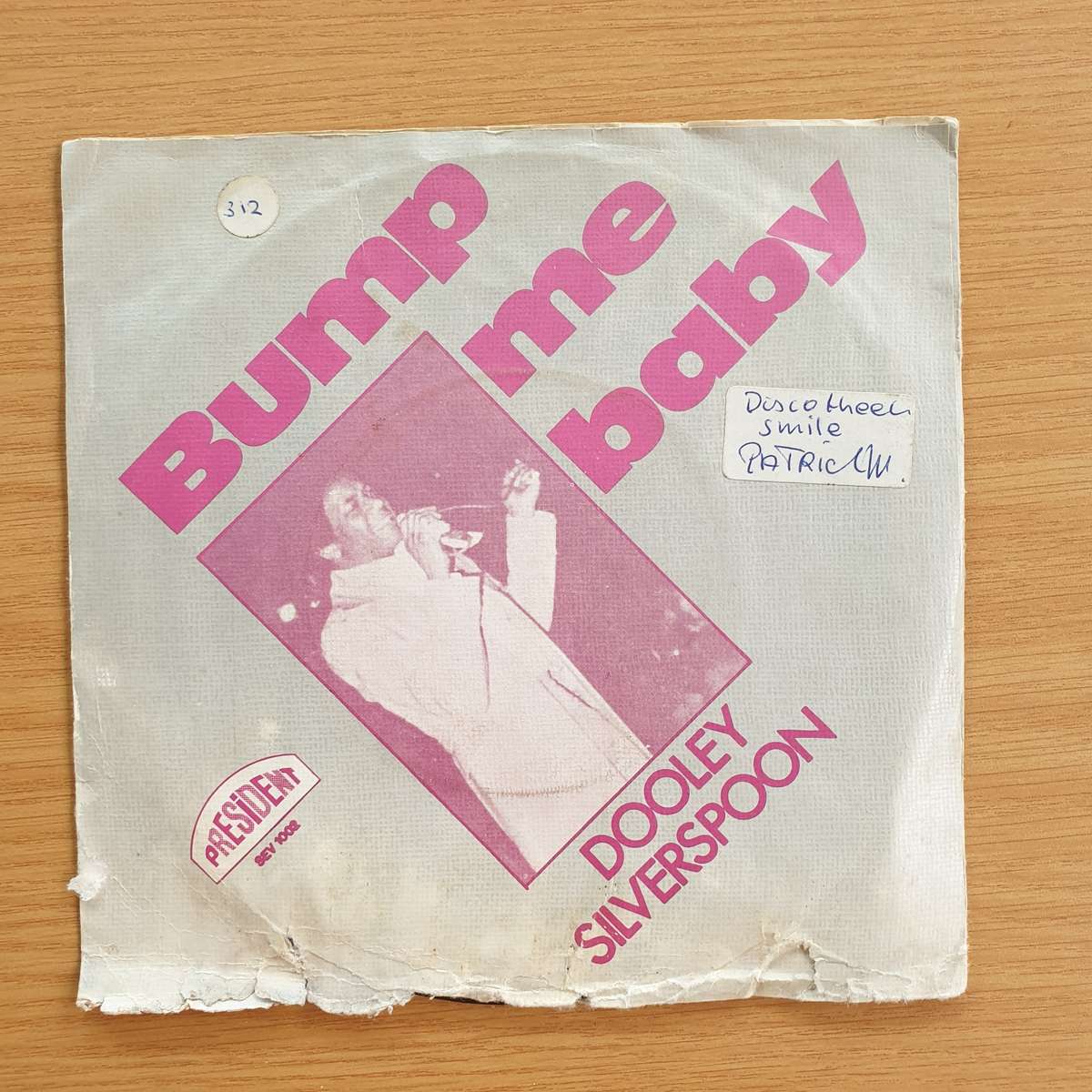 Dooley Silverspoon  Bump Me Baby  | Vinyl 7" Single | (VG+)