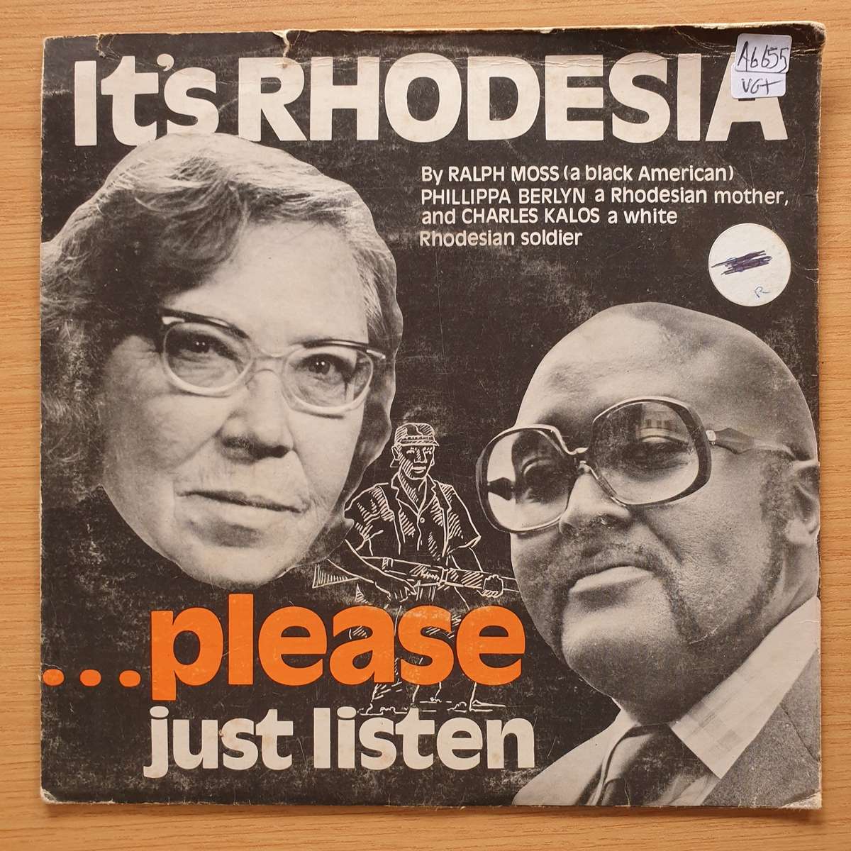 Ralph Moss, Phillippa Berlyn, Charles Kalos  It's Rhodesia ...Please Just Listen | Vinyl 7" Si...