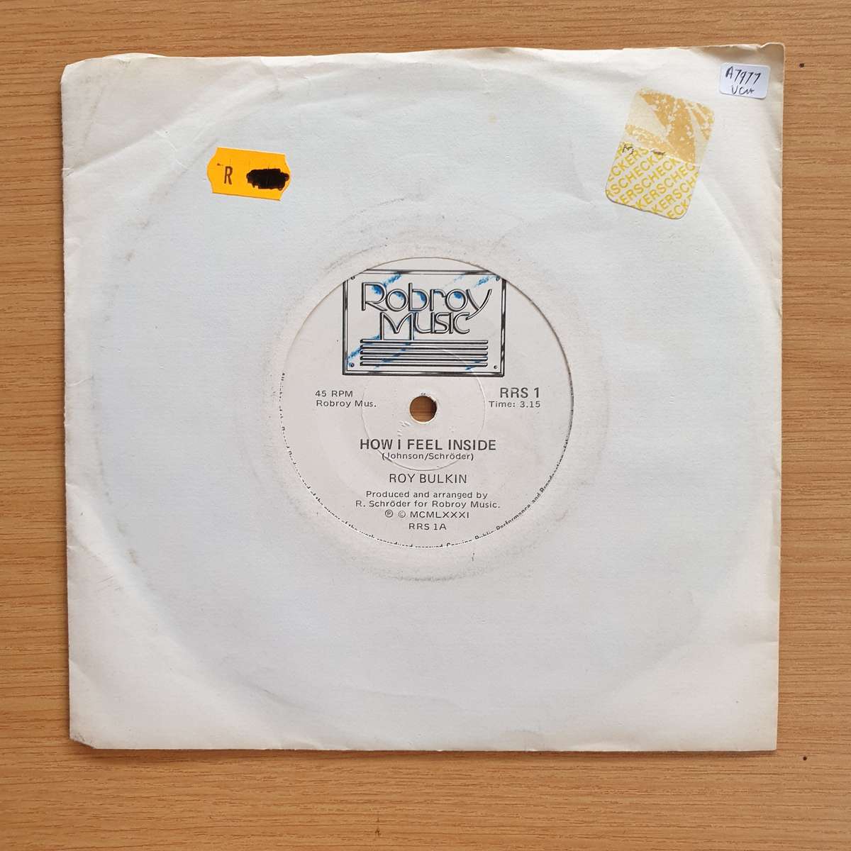Roy Bulkin - How I Feel Inside / Love You At A Distance  | Vinyl 7" Single | (VG+)