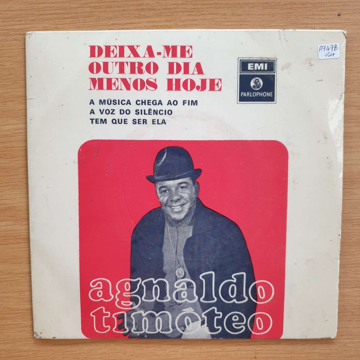 Agnaldo Timóteo  Deixa-me Outro Dia Menos Hoje  | Vinyl 7" Single | (VG+)