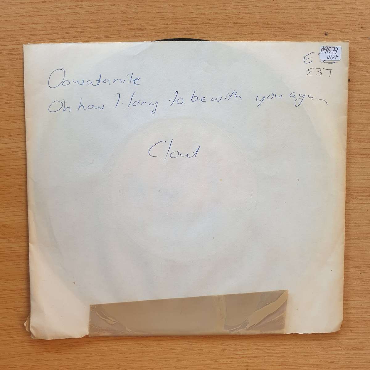 Clout - Oowatanite / Oh How I Long To Be With You Again | Vinyl 7" Single | (VG+)