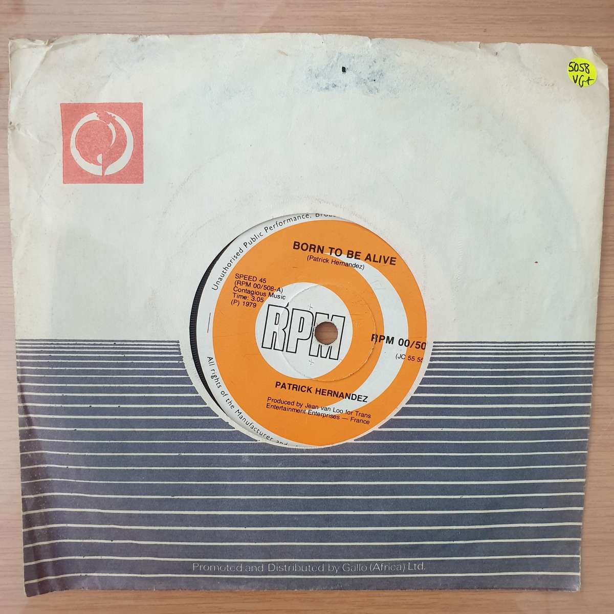 Patrick Hernandez  Born To Be Alive -  Vinyl 7" Record - Very-Good+ Quality (VG+) (verygoodplus)