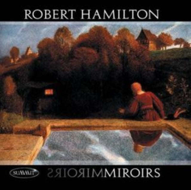 Robert Hamilton - Miroirs (CD)
